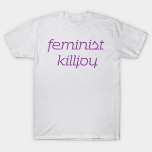 Feminist Killjoy Purple T-Shirt